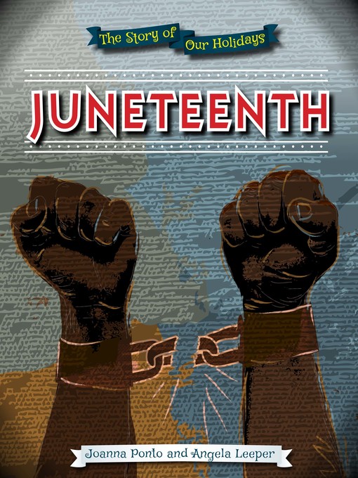 Title details for Juneteenth by Angela Leeper - Available